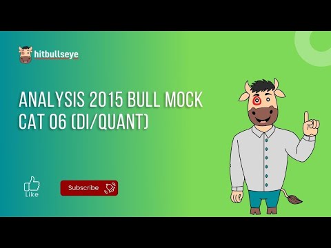 Analysis 2015 Bull Mock CAT 06 (DI/Quant)