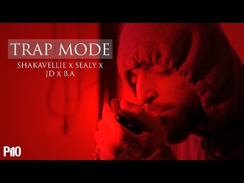 P110 - Shakavellie x Sealy x JD x B.A - Trap Mode [Music Video]