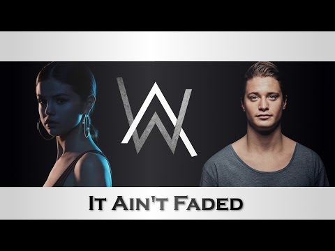 It Ain't Faded | Alan Walker x Kygo x Selena Gomez | JustFluffeh MASHUP
