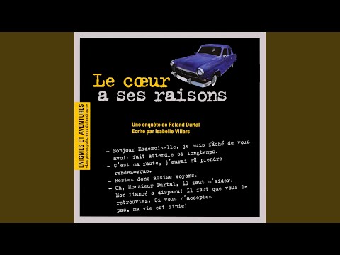 Enigmes et aventures : « le cœur a ses raisons » (Les pièces policières du lundi soir)