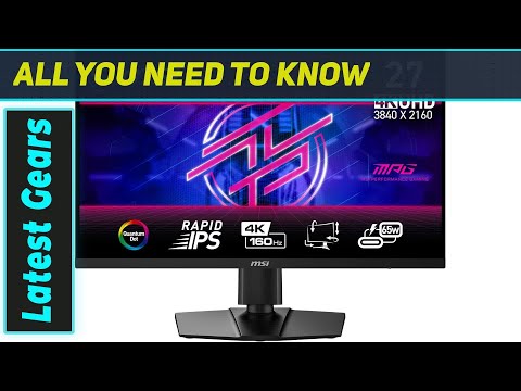 MSI MPG274URF QD 27-inch 4K UHD – Best Gaming Monitor Experience
