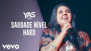 Yasmin Santos - Abertura / Saudade Nível Hard (Ao Vivo)