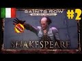 Saints Row Gat Out Of Hell #2 "Tra Shakespeare ed ...