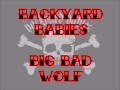 BACKYARD BABIES - Big Bad Wolf (Bonus Track ...