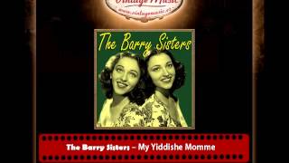 The Barry Sisters – My Yiddishe Momme
