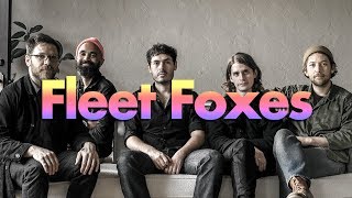 The Story of Fleet Foxes