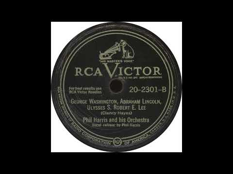 RCA Victor 20 2301-B - George Washington, Abraham Lincoln, Ulysses S  Robert E  Lee – Phil Harris