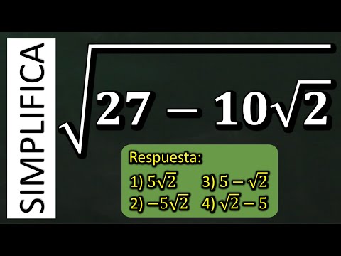 Aritmética. Simplifica la raíz, √(27-10√2)