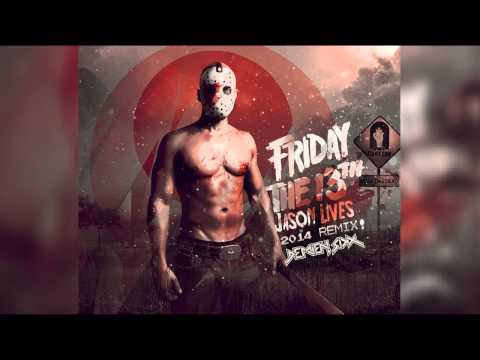 Demien Sixx - Jason Lives (2014 Remix)