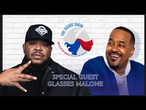 Glasses Malone Breaks Down Street Code, Hip Hop Evolution & Why Kendrick Beat Drake | The GAUDS Show