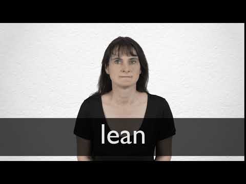 How to pronounce LEAN in British English