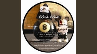 Bible Belt (Cass+Mangan Play Early)