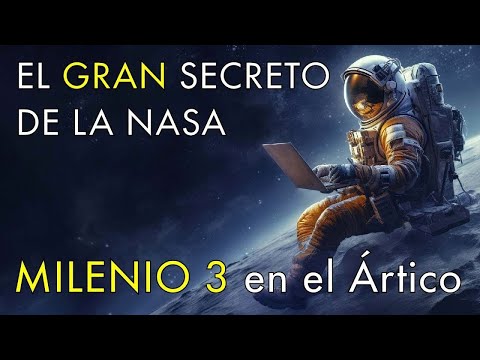 El Mayor Secreto de la Nasa  -   Milenio 3 en el Ártico