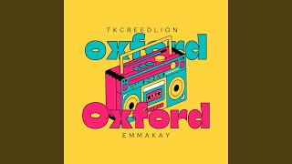Oxford (feat. Emmakay)