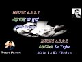 Aa Chal Ke Tujhe - Karaoke With Scrolling Lyrics (Hindi & English)