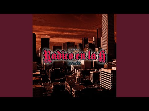 Radico en la H (Remix)