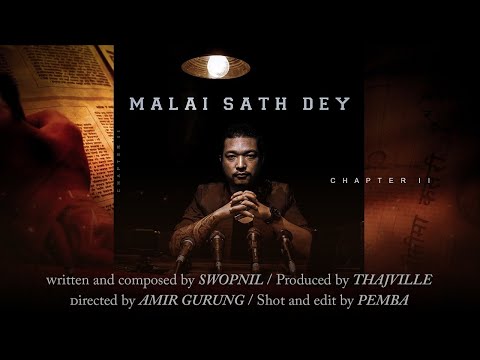 SWOPNIL - MALAI SATH DEY [OFFICIAL MV] | PROD. BY: THAJVILLE | BREAKSTATION