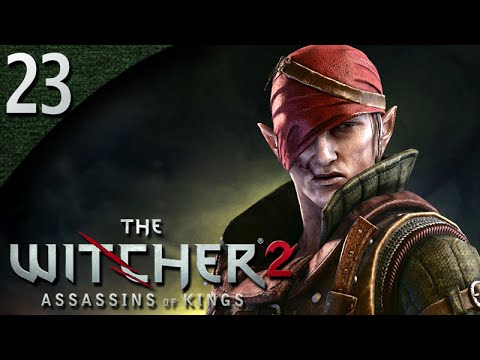 Mr. Odd - Let's Play The Witcher 2 - Part 23 - Iorveth [BLIND][Enhanced Edition]