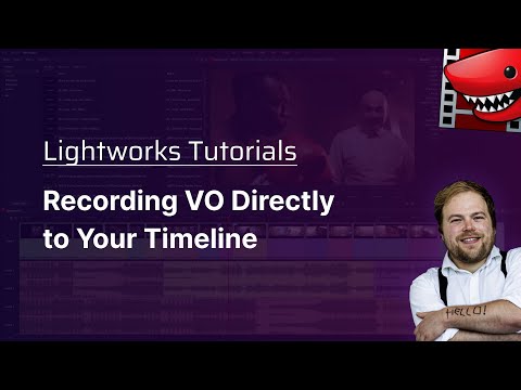Recording VO Directly to Your Timeline! A Lightworks Tutorial