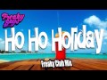 Freaky Boys - Ho Ho Holiday (Freaky Club Mix ...