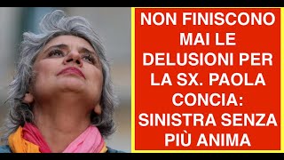 PAOLA CONCIA VS LA SUA SX: MA DAVVERO NON PROVATE VERGOGNA? NON CONSIDERATE LE CONSEGUENZE?