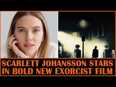 Scarlett Johansson Films 'The Exorcist' Reboot With Sasha Calle, Chiwetel Ejiofor & Rahul Kohli