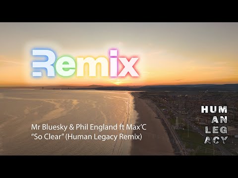 Funk the Sunset! Mr Blue Sky, Phil England ft Max'C, So Clear (Human Legacy Remix)#NuDisco #Aberavon