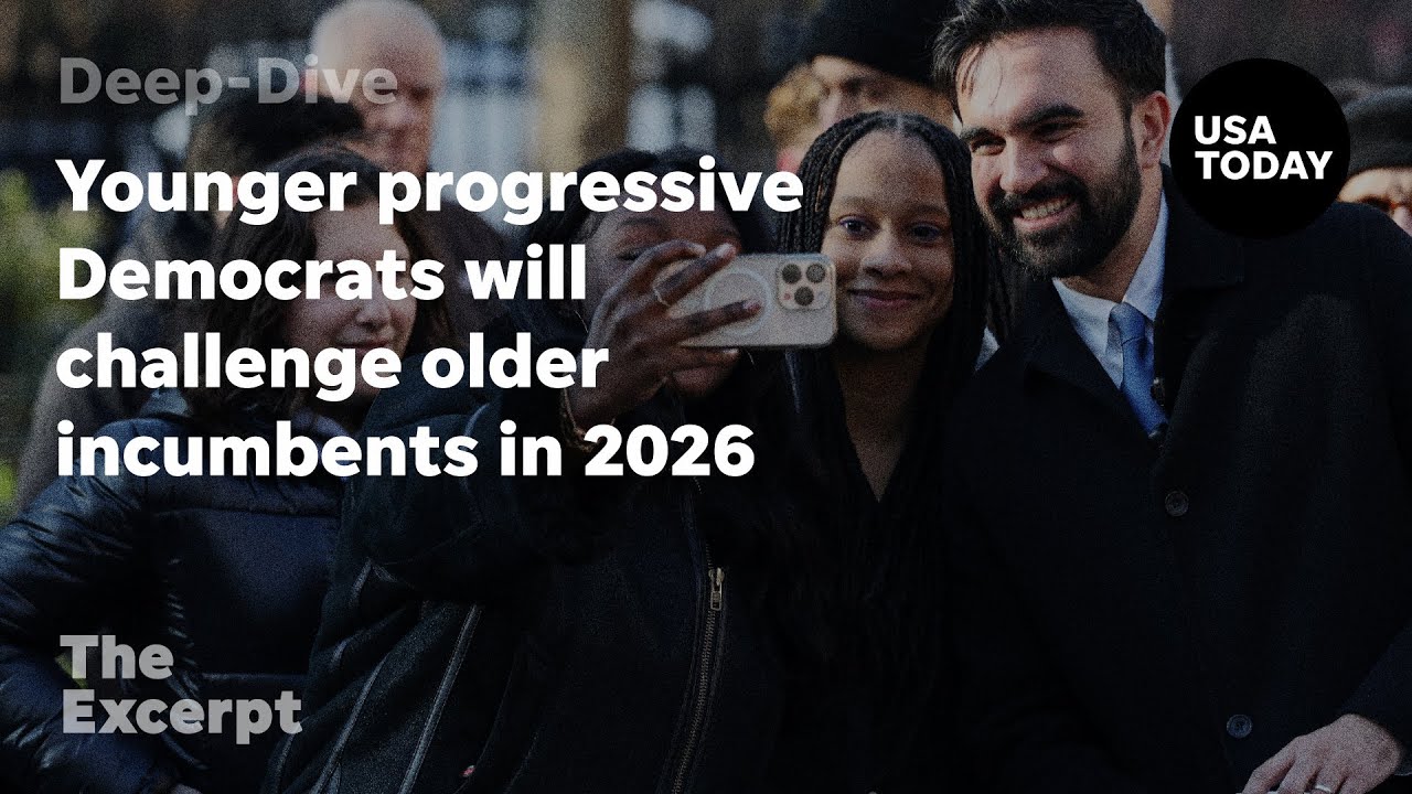 Younger progressive Democrats will challenge older incumbents in 2026 | The Excerpt