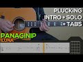 Iluna - Panaginip Guitar Tutorial [INTO PLUCKING, SOLO, CHORDS AND STRUMMING + TABS]