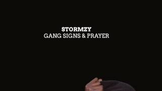 Stormzy- First Things First Gang Signs &amp; Prayers