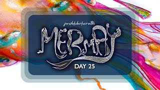 Mermay 2024 | Day 25