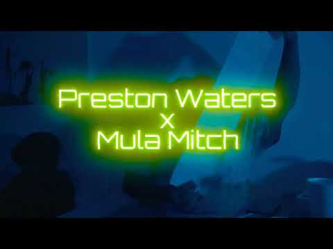 Mula Mitch - The Works x Preston Waters ( Official Music Video)