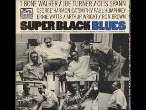 T-Bone Walker, Big Joe Turner, Otis Spann & George 'Harmonica' Smith - Blues Jam