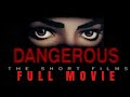 Michael Jackson Dangerous The Short Films Full Movie
