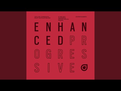 If We Say Goodbye (Steve Brian Extended Remix)