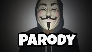 Anonymous Hacker Parody