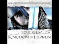 Kingdom of Heaven-soundtrack(complete)CD1-17. To Jerusalem
