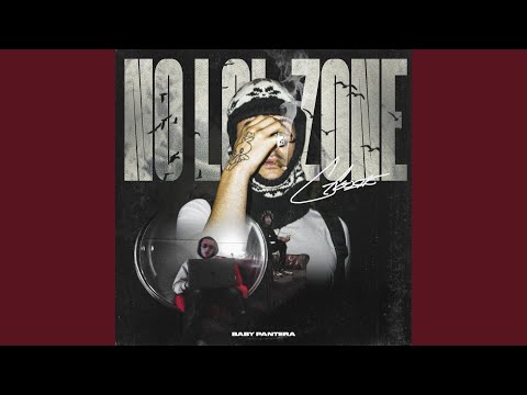 No Lol zone (feat. Baby Pantera)