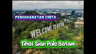 Download lagu TIHAS FROM BATAM ISLAND, COVER mp3