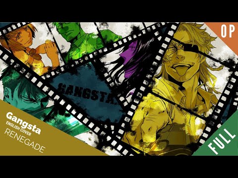 「English Dub」Gangsta OP "Renegade" Full Ver【Sam Luff】- Studio Yuraki