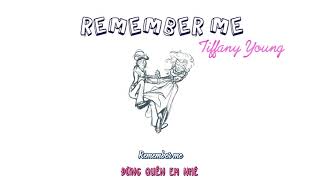 [Lyrics &amp; Vietsub] REMEMBER ME - Tiffany Young (from Disney&#39;s &quot;COCO&quot;)