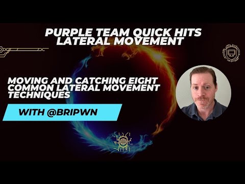8 Ways to Attack & Detect Lateral Movement – Rapid Fire Edition