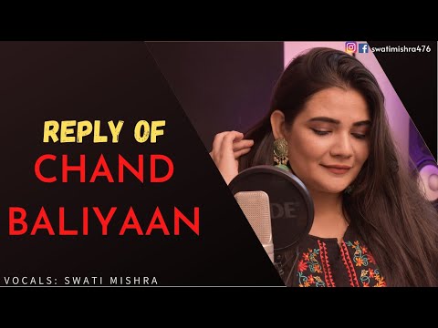 Reply Of Chand Baliyan || Swati Mishra