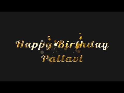 HAPPY BIRTHDAY PALLAVI 2018