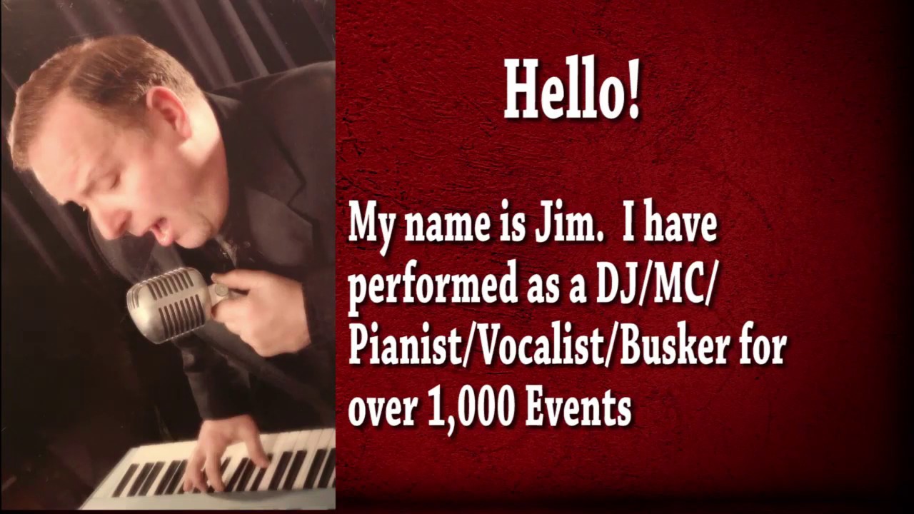 Promotional video thumbnail 1 for DJ Jim's Rolling Piano Bar