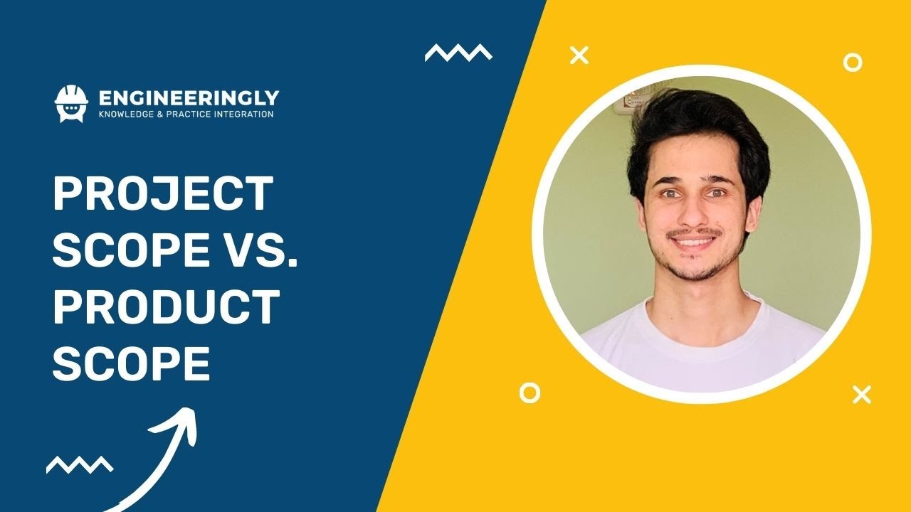 Project Scope vs. Product Scope