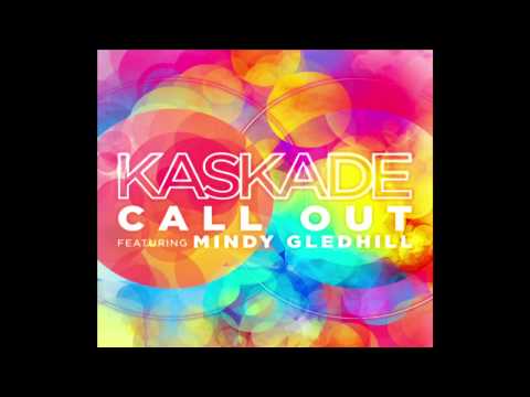 Kaskade-'Call Out' feat Mindy Gledhill