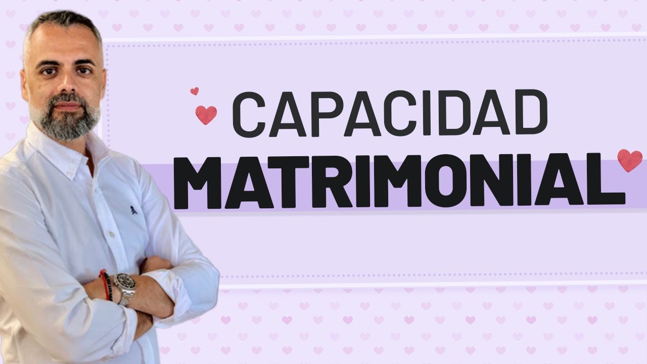 CERTIFICADO DE CAPACIDAD MATRIMONIAL  💍 ¿Cómo lo tramito?
