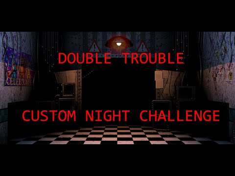 How to beat FNaF 2 - Double Trouble (Night 7) | Custom Night Walkthrough | FNaF Academy