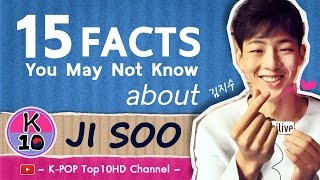 😍 15 FACTS You are may not know about JI SOO (김지수/志洙)